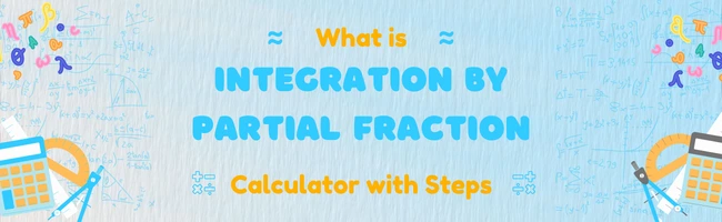 integration by partial fraction calculator