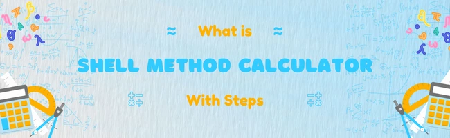 shell method calculator