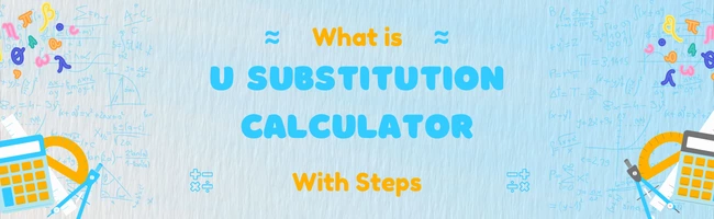 u substitution calculator with steps
