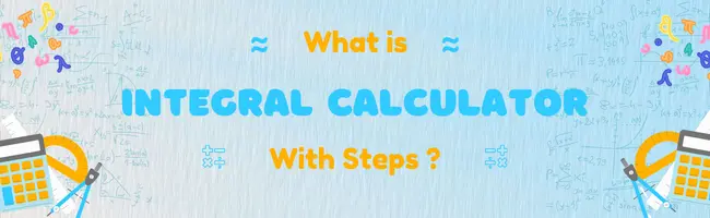 what is integral calculator
